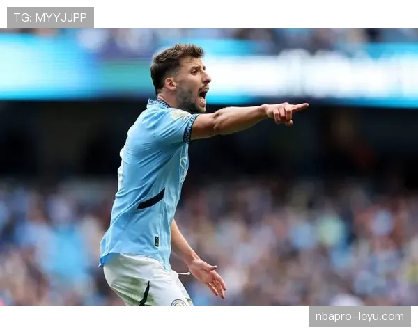 鲁本·迪亚斯防线核心作用凸显，数据解析其稳健表现备受关注