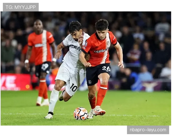 琼斯率卢顿强势开局，英超赛场状态回暖表现抢眼